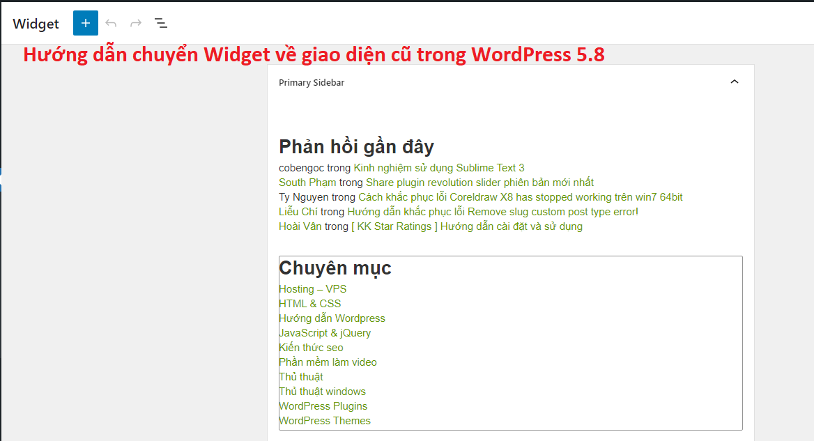 Hướng dẫn cách chuyển widget về giao diện cũ trong WordPress 5.8